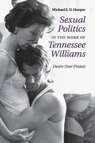 Sexual Politics in the Work of Tennessee Williams by Michael ... - 9781107533004