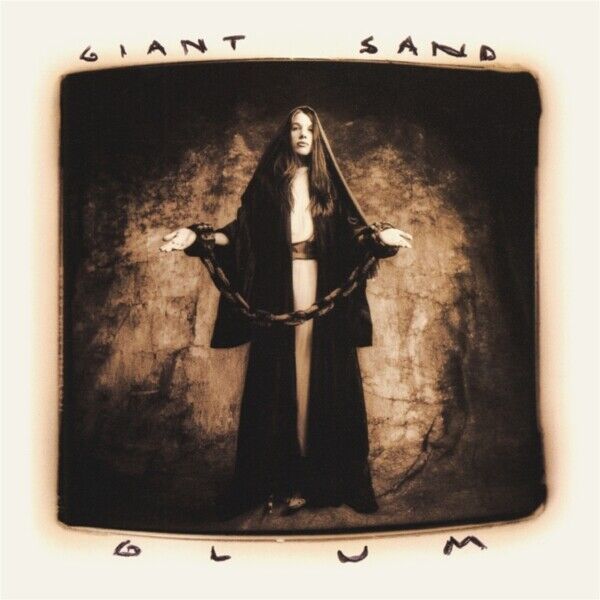 GIANT SAND - GLUM (25TH ANNIVERSARY EDITION)  2 VINYL LP NEW