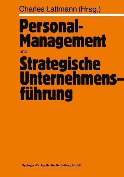 Personal-Management Und Strategische UnternehmensfüHrung | Buch | 9783662008065-image