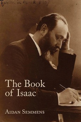 Aidan Semmens | The Book of Isaac | Taschenbuch | Englisch (2012) | Parlor Press