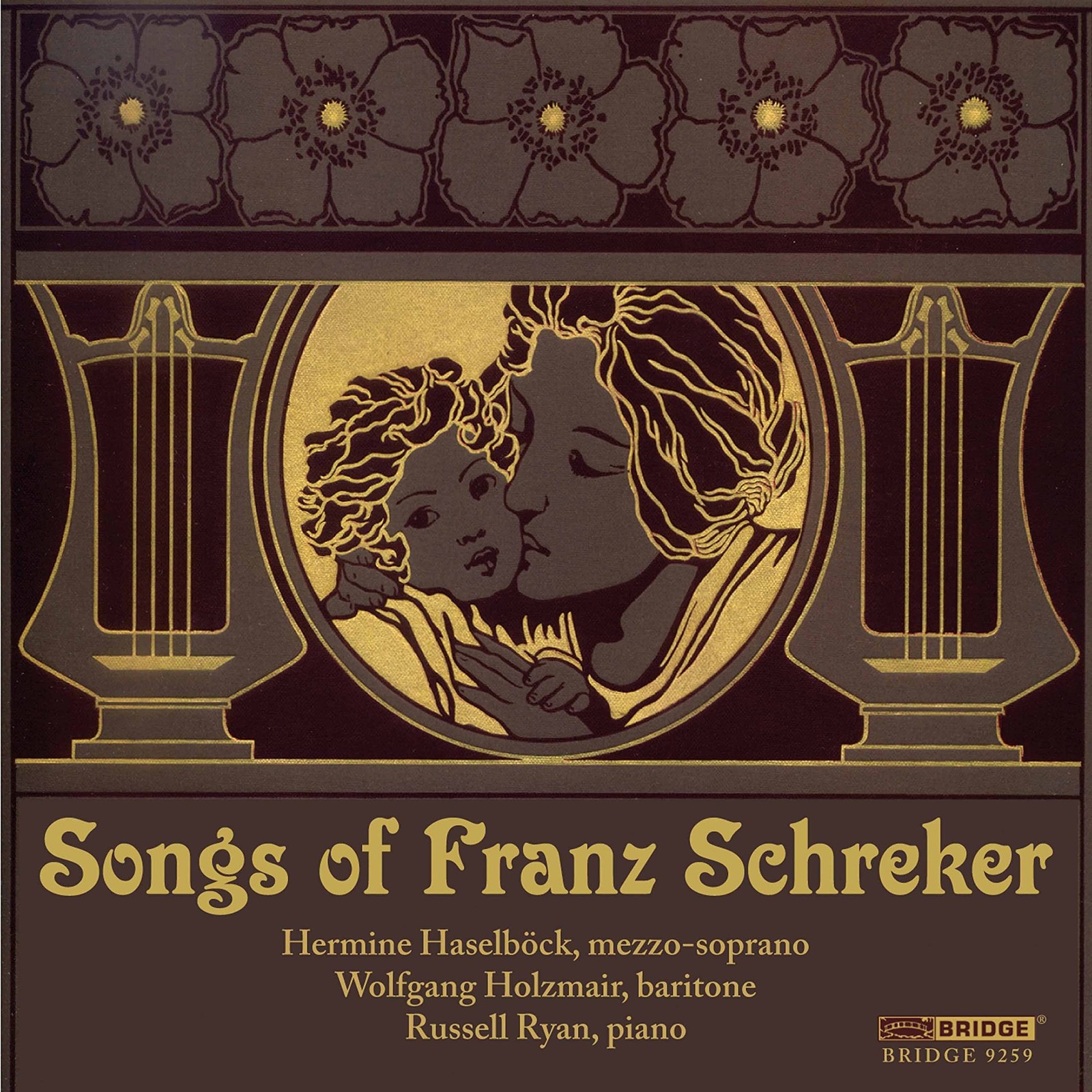 BRIDGE9259 Haselbock:holzmair:ryan Songs of Franz Schreker CD NEW