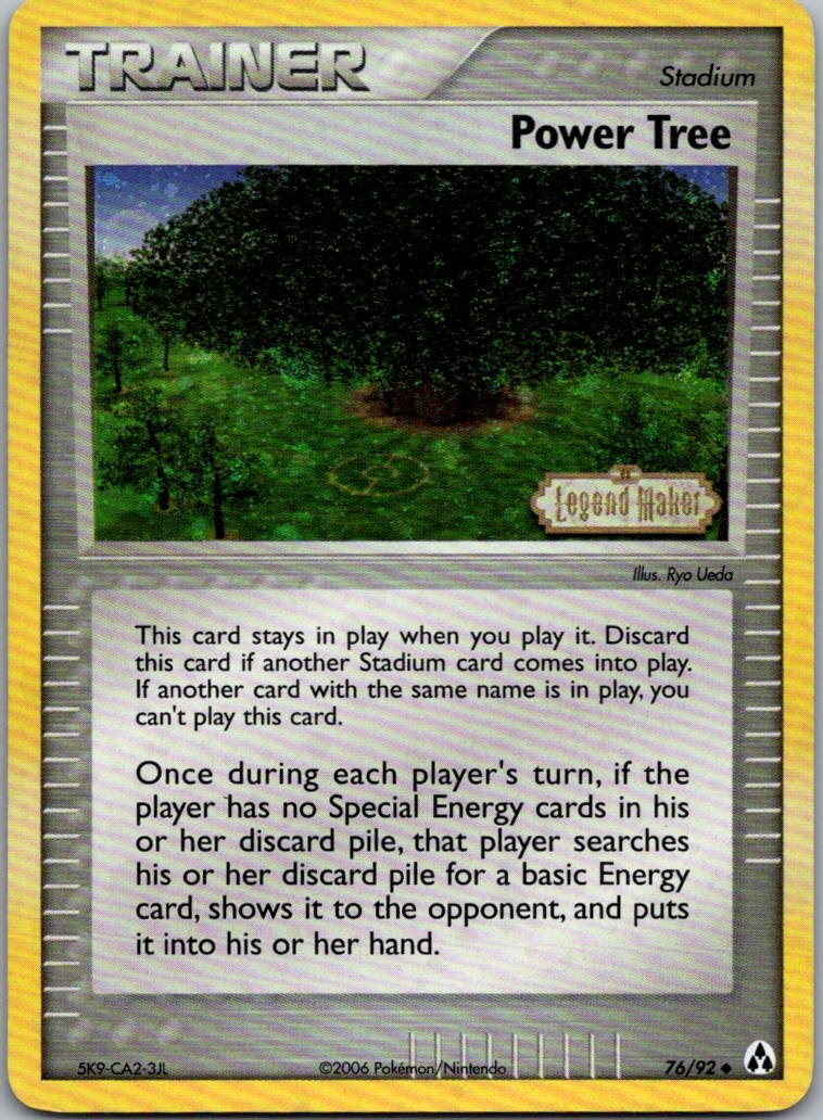 Power Tree Uncommon Legend Maker 76/92 NM