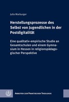 Herstellungsprozesse Des Selbst Von Jugendlichen In Der PostdigitalitäT | Buch