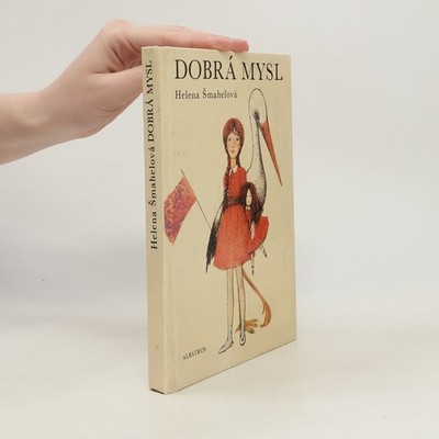 Dobrá mysl  |  Dagmar Berková