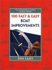 50 Fast and Easy Boat Improvements Hardcover Don Casey