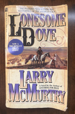 Lonesome Dove by Larry McMurtry (1986) Pocket Paperback 12th Printing Western