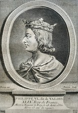 PHILIPPE VI DIT DE VALOIS 49th KING OF FRANCE (1294-1350) PORTRAIT ENGRAVING 1770