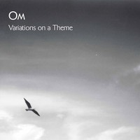 Om - Variations On A Theme - Cd Album - G1398Z