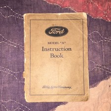 Original Vintage 1931 Ford Model A Instruction Book - Owners Manual