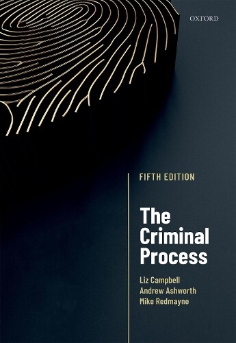 Thumbnail - Mike Redmayne Andrew Ashworth Liz Campbell The Criminal Process