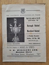BOROUGH UTD. V. HEREFORD UTD. - 11.5.63 WELSH CUP SEMI-FINAL AT WREXHAM