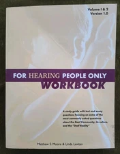 For Hearing People Only Workbook Volume 1&2 Version 1.0 01A