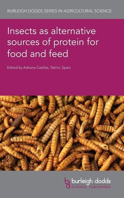 Insects as alternative sources of protein for food and feed | Adriana Casillas