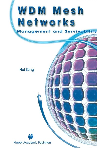 Hui Zang | WDM Mesh Networks | Taschenbuch | Englisch (2012) | Xxi | Springer-image