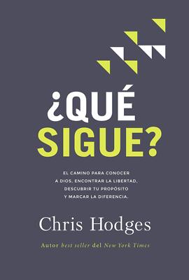 ¿QUE SIGUE?