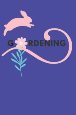 Gardening: Planting Tracker, Shopping List, Plot Plans, Hanging Basket Info. ...