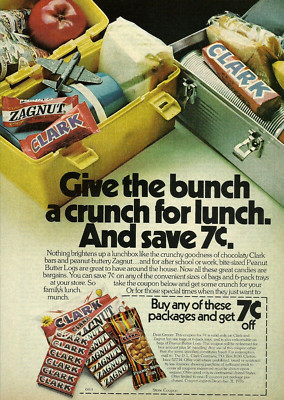 1976 Clark Bar Zagnut Candy Give The Bunch A Crunch For Lunch vintage Print AD
