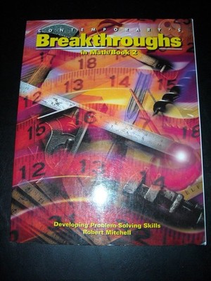 Contemporary's Breakthroughs in Math: Book 2 Developing Problem-Solving Skil...