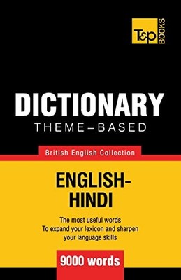 Theme-based dictionary British English-Hindi - 9000 words:... - Taranov, Andrey