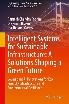 Intelligent Systems for Sustainable Infrastructure: AI Solutions Shaping a...
