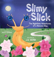 J. D. Monk | Slimy Slick | Buch | Englisch (2025) | Monk Publications