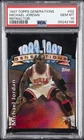 1997 TOPPS GENERATIONS REFRACTOR #G2 MICHAEL JORDAN PSA 10