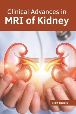Eliza Harris | Clinical Advances in MRI of Kidney | Buch | Englisch (2022)