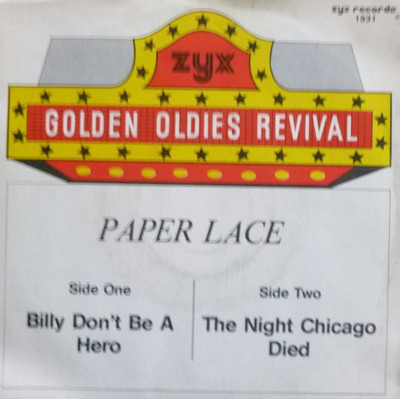 7'' 70s IN  MINT- ! PAPER LACE : Billy Don´t Be A Hero + The Night Chicago Died