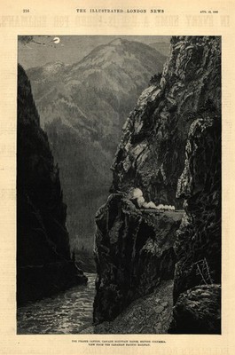 The Fraser Canyon, Cascade Mountain Range, British Columbia 1892 alter Druck