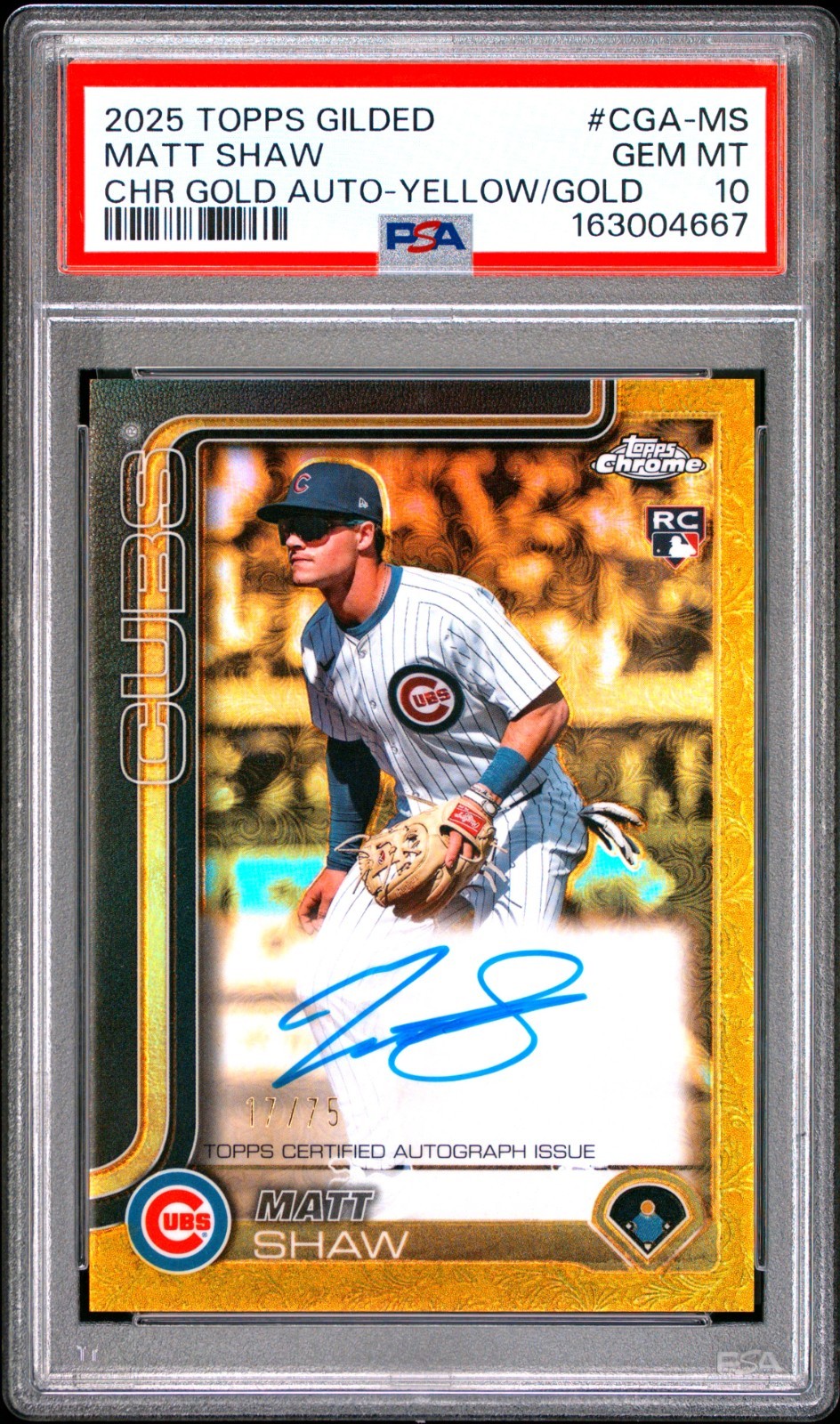 MATT SHAW 2025 TOPPS CHROME GILDED ROOKIE YELLOW GOLD RC AUTO /75 PSA 10 Pop 1