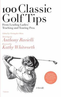 100 Classic Golf Tips from Leading Ladies' Teachin- 0789315963, hardcover, Obetz