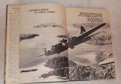 洋書 Complete history of U.S. aerial Combats Fighting Wings - Pictorial History of Aerial Combat - 1944