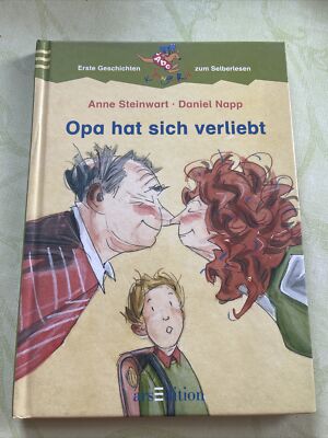 OPA HAT SICH VERLIEBT- ANNE STEINWART/ DANIEL NAPP - Gebundene Ausgabe 2002
