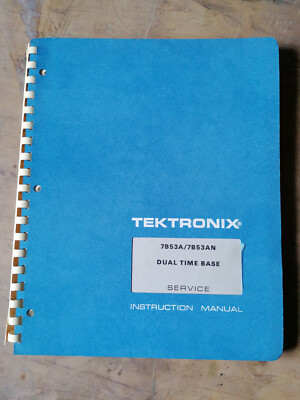 Tektronix 7B53A / 7B53AN Dual Time Base Manual Bedienungsanleitung