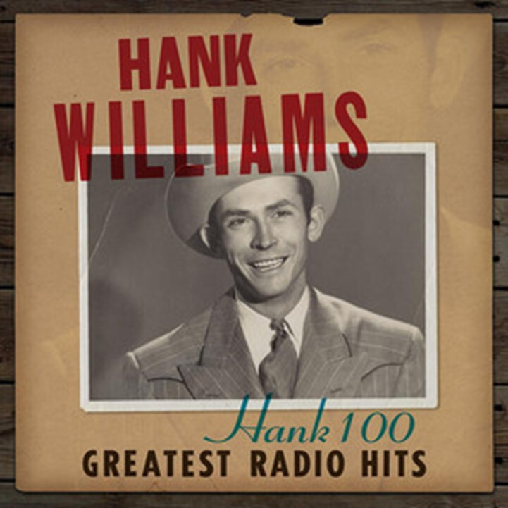 Williams Hank - Hank 100: Greatest Radio Hits