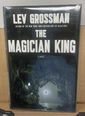 Magicians Trilogy Ser.: The Magician King :  Lev Grossman 2011 Signed 1st/1st E5