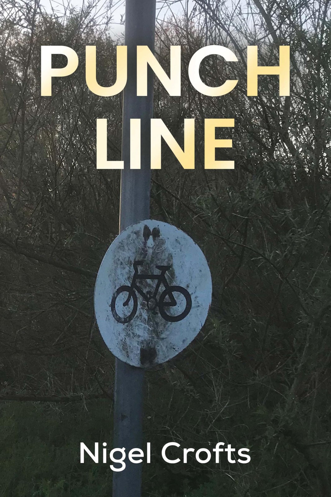 Punchline by Nigel Crofts (Paperback Book) - Image 2