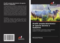 Profili Emato-Biochimici Di Specie Bovine E Bubaline Perumal Ponraj