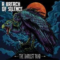 Breach Of Silence The Darkest Road CD New 638647903721