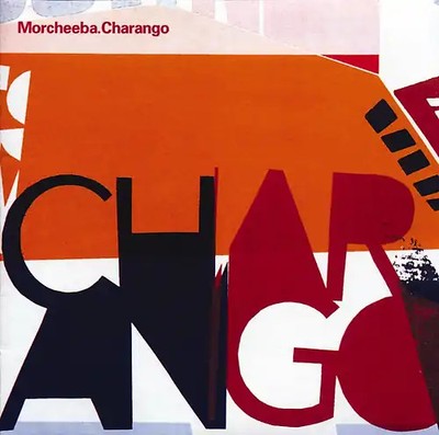 Morcheeba - Charango ZUSTAND SEHR GUT