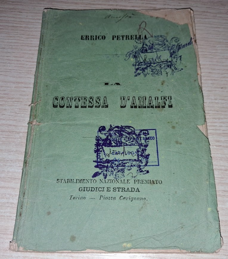 ERRICO PETRELLA LA CONTESSA D'AMALFI DRAMMA LIBRETTO GIUDICI E STRADA 1866