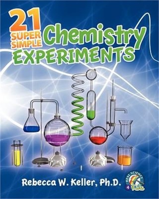 21 Super Simple Chemistry Experiments (Paperback or Softback)