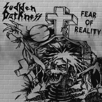 SUDDEN DARKNESS - Fear Of Reality - LP - BLACK VINYL - NEU - Thrash Metal