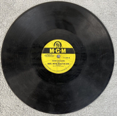 Hank Williams Baby We're Really In Love/I'd Still Want You MGM G-G+ 78RPM Record