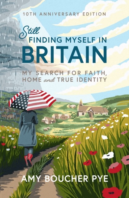 Still Finding Myself In Britain
