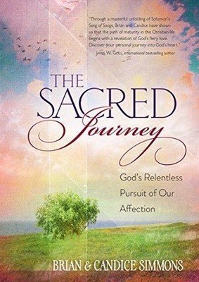 The Sacred Journey: God's Relentless Pursuit of Our... - Dr. Brian Simmons