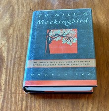 Product Image: TO KILL A MOCKINGBIRD BY HARPER LEE SIGNED 1995 HC/DJ 35TH ANNIVERSARY ED. FINE!