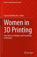 Women In 3D Printing Stacey M Delvecchio