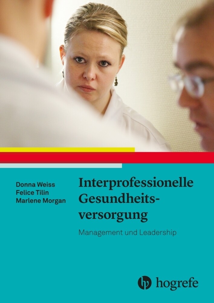 Thumbnail - Donna Weiss (u. A.) | Interprofessionelle Gesundheitsversorgung |