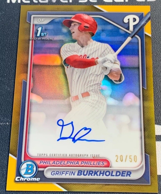2024 Bowman Draft Chrome Griffin Burkholder 1st Bowman Gold Refractor Auto 20/50
